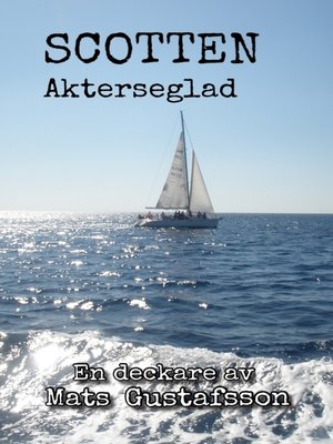 cover image of Scotten Akterseglad